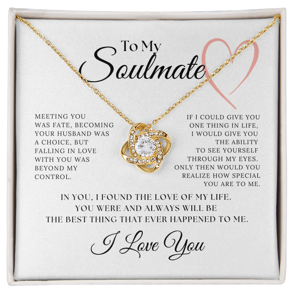 Love Knot Necklace Gift to My Soul Mate