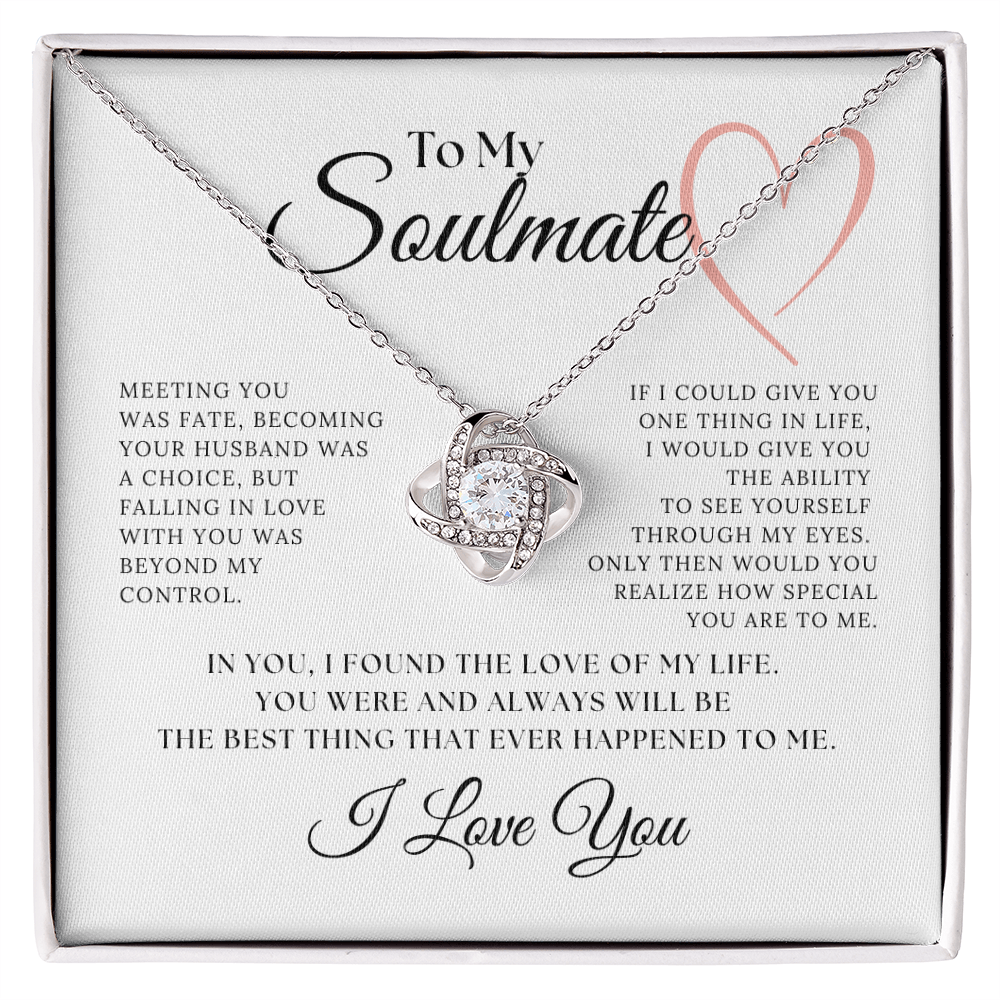 Love Knot Necklace Gift to My Soul Mate