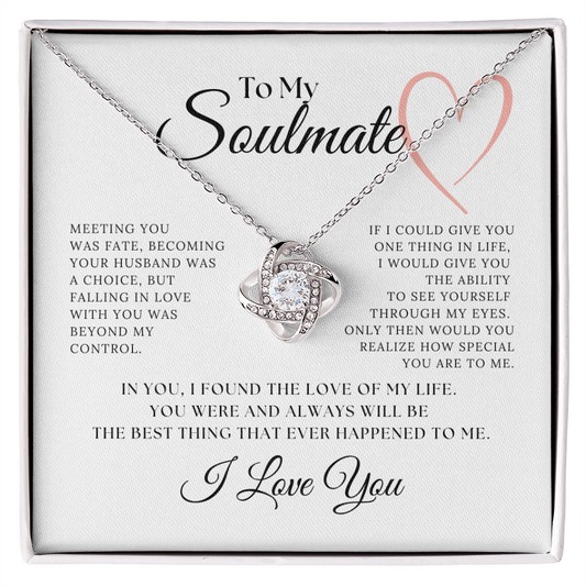 Love Knot Necklace Gift to My Soul Mate
